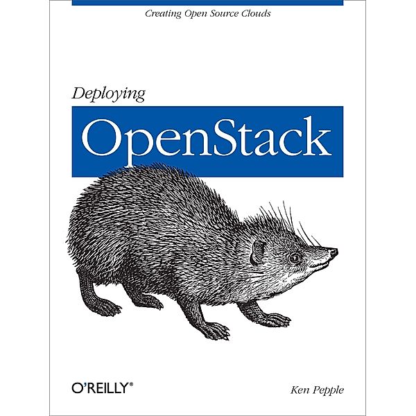Deploying OpenStack, Ken Pepple