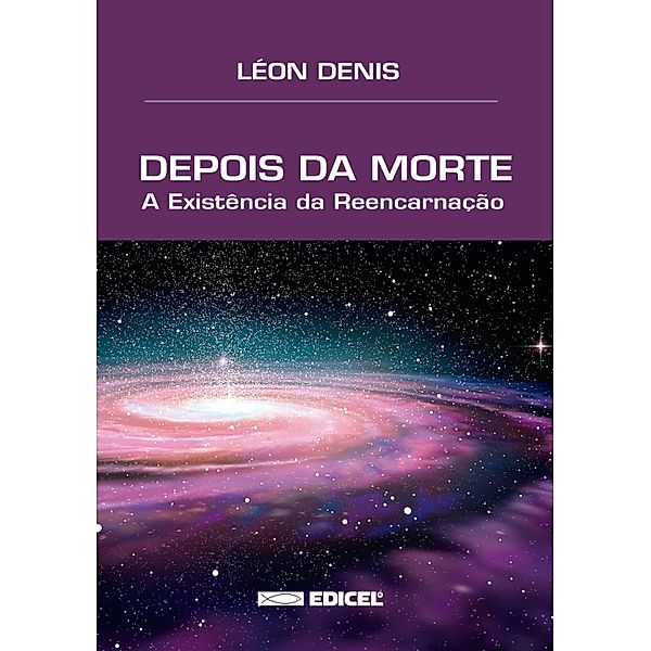 Depois da Morte, Léon Denis