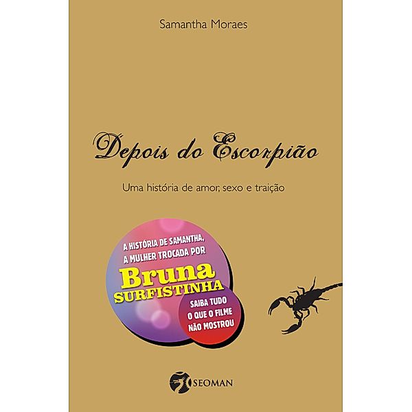 Depois do escorpião, Samantha Moraes