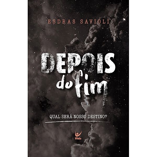 Depois do fim, Esdras Savioli