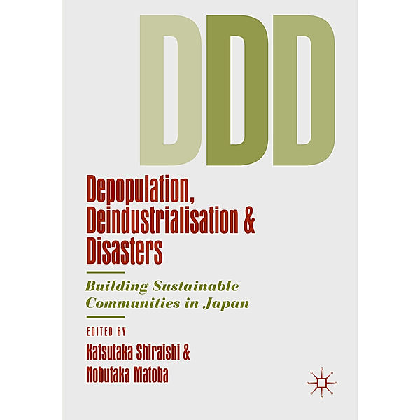 Depopulation, Deindustrialisation and Disasters