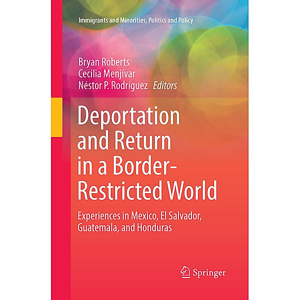 Deportation and Return in a Border-Restricted World