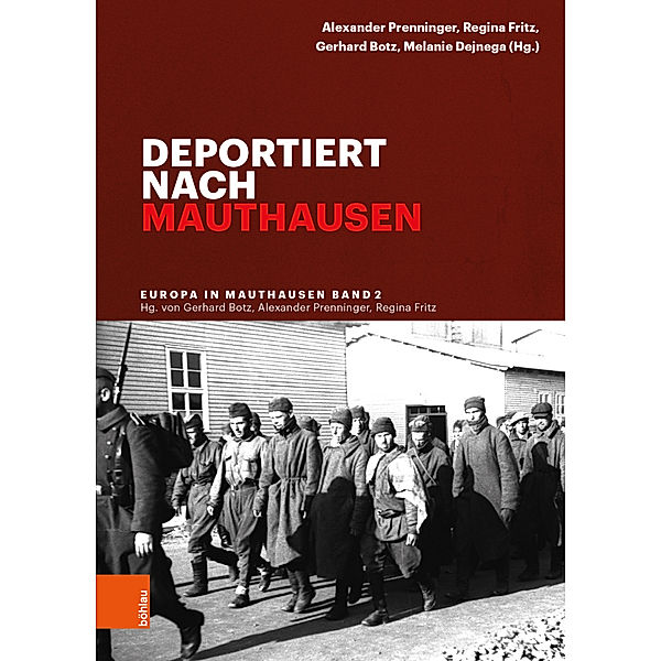 Deportiert nach Mauthausen