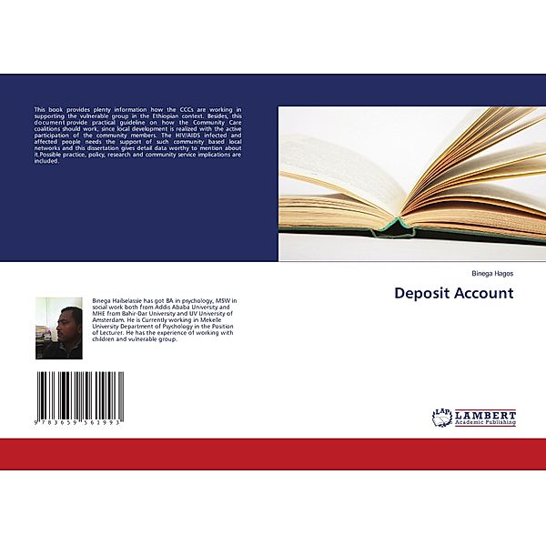 Deposit Account, Binega Hagos