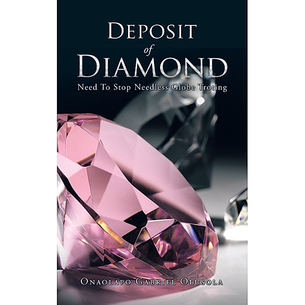 Deposit of Diamond, Onaolapo Gabriel Olusola