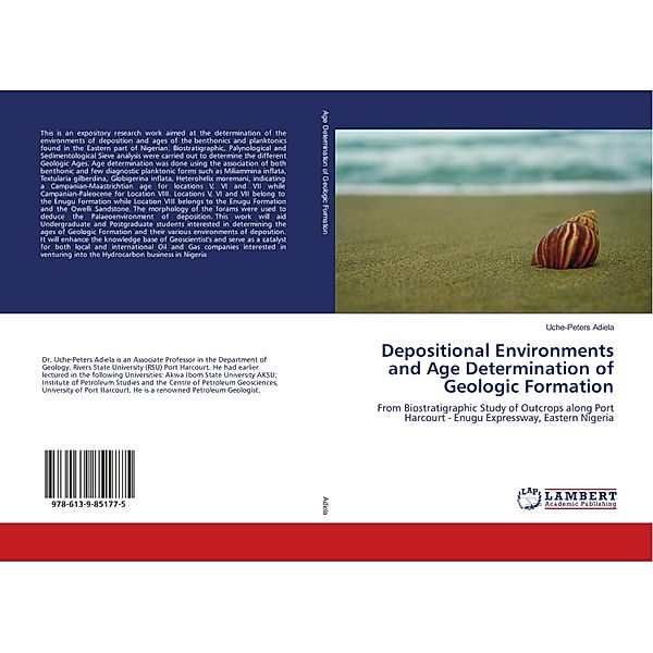 Depositional Environments and Age Determination of Geologic Formation, Uche-Peters Adiela