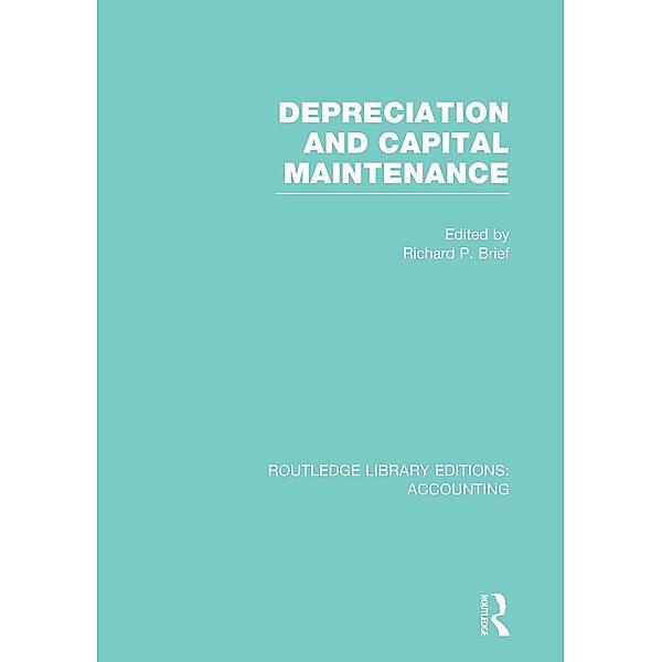 Depreciation and Capital Maintenance (RLE Accounting)