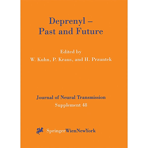 Deprenyl, Past and Future