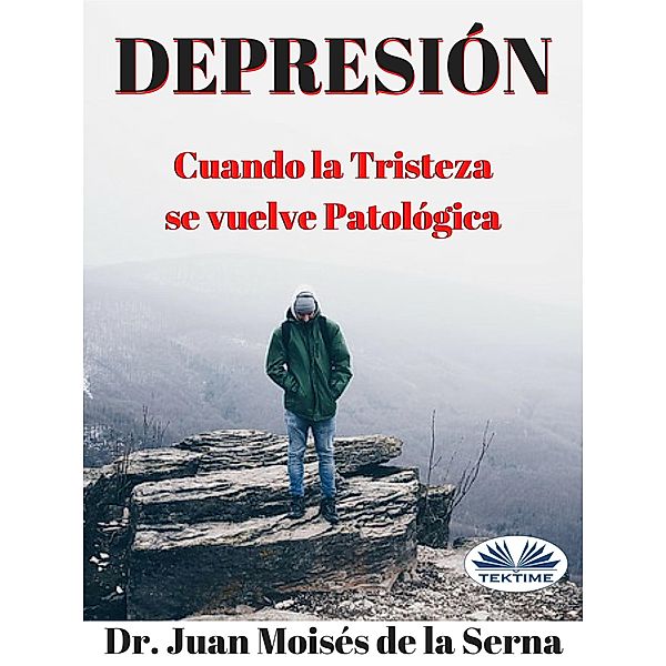 Depresión, Juan Moisés de La Serna