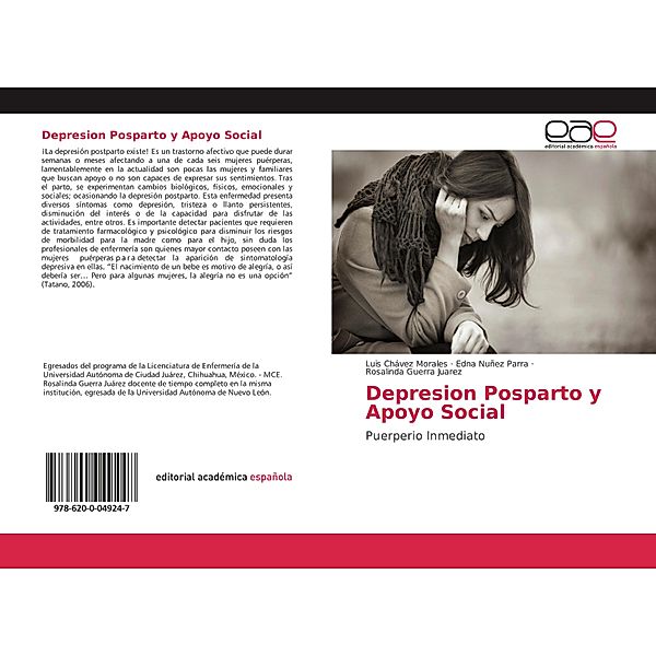 Depresion Posparto y Apoyo Social, Luis Chávez Morales, Edna Nuñez Parra, Rosalinda Guerra Juarez