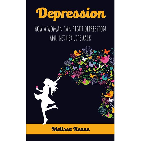 Depression, Melissa Keane