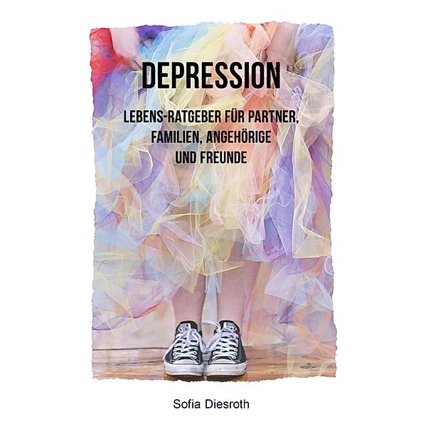 Depression, Sofia Diseroth