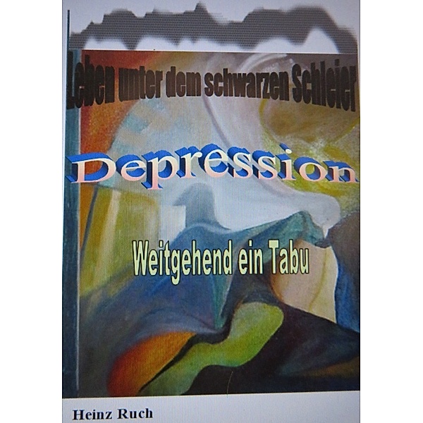 Depression, Heinz Ruch