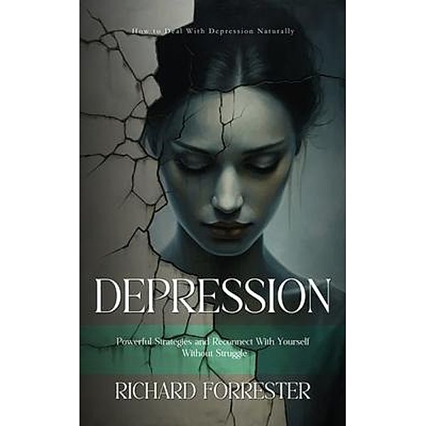 Depression, Richard Forrester