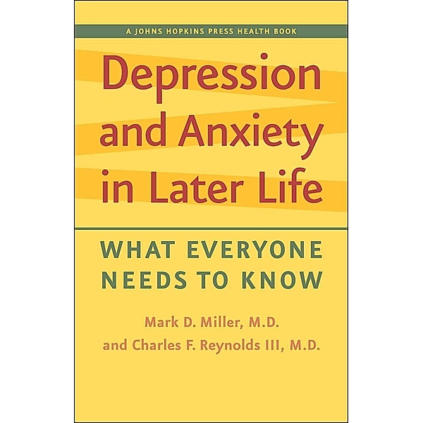 Depression and Anxiety in Later Life, Mark D. Miller