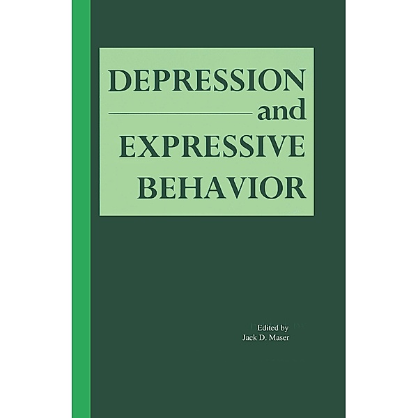 Depression and Expressive Behavior, Jack D. Maser