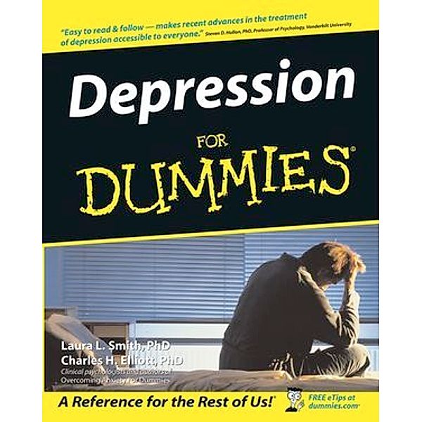 Depression For Dummies, Laura L. Smith, Charles H. Elliott