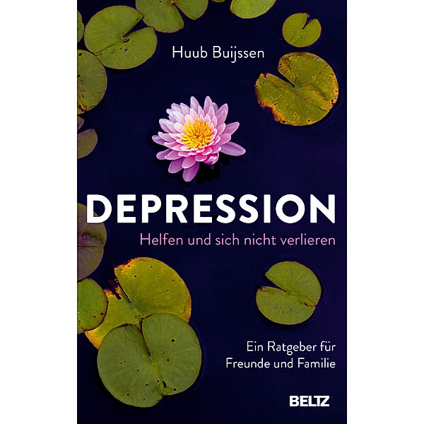 Depression. Helfen und sich nicht verlieren, Huub Buijssen