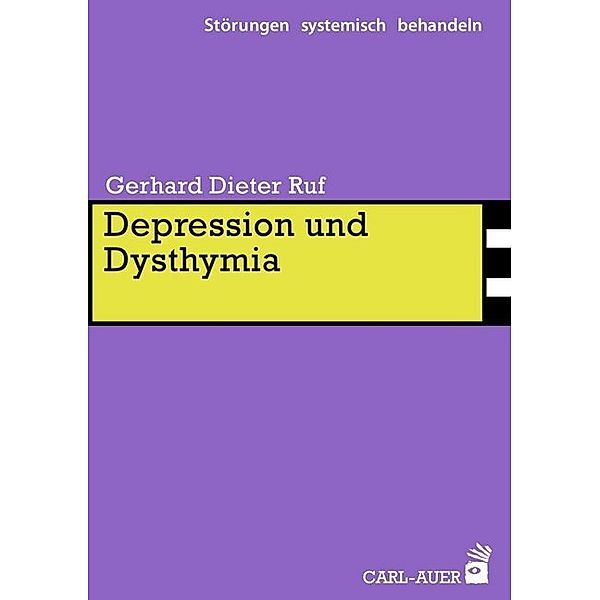 Depression und Dysthymia, Gerhard D. Ruf