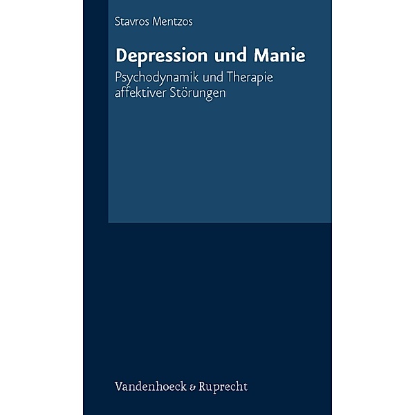 Depression und Manie, Stavros Mentzos