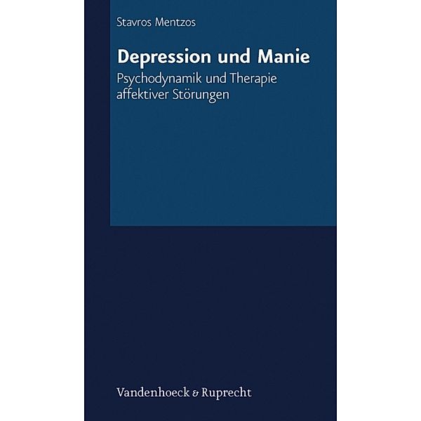 Depression und Manie, Stavros Mentzos