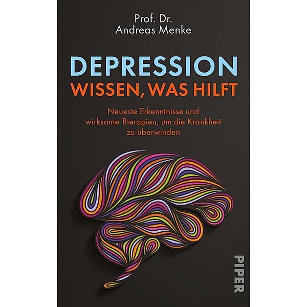 Depression - wissen, was hilft, Andreas Menke