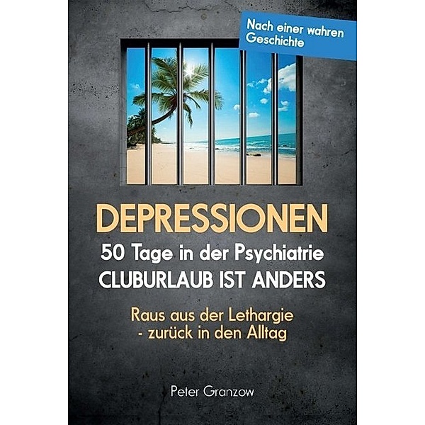 DEPRESSIONEN, Peter Granzow