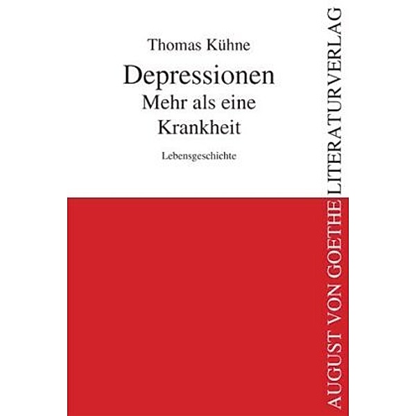 Depressionen - Mehr als eine Krankheit, Thomas Kühne