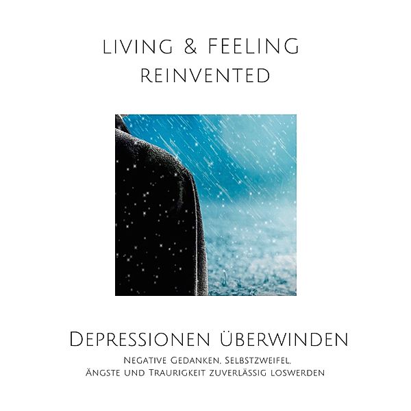 Depressionen überwinden, Yella A. Deeken