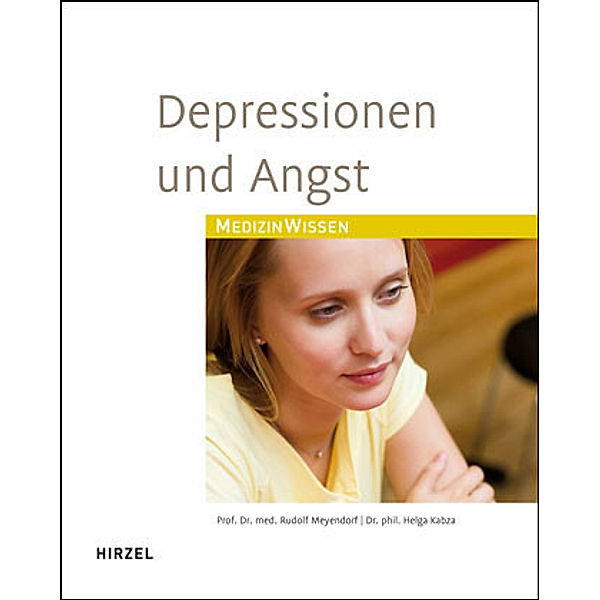 Depressionen und Angst, Helga Kabza, Rudolf Meyendorf