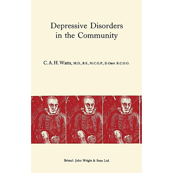Depressive Disorders in the Community, C. A. H. Watts