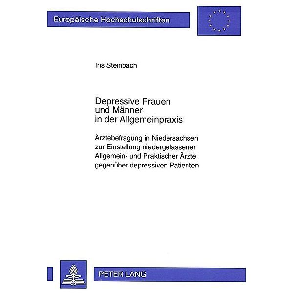 Depressive Frauen und Männer in der Allgemeinpraxis, Iris Steinbach