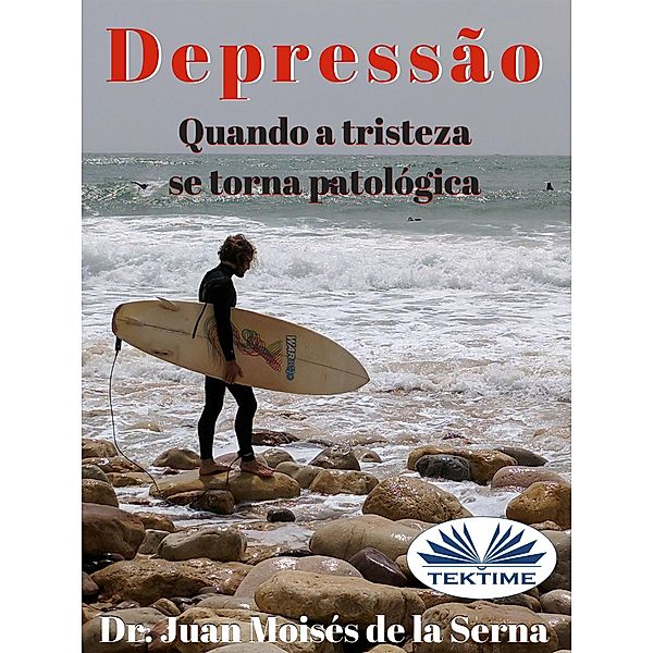 Depressão, Juan Moisés de La Serna