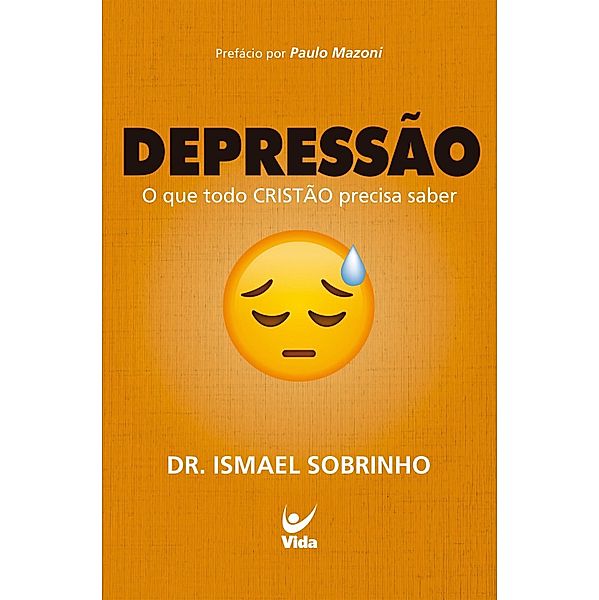 Depressão, Ismael Sobrinho