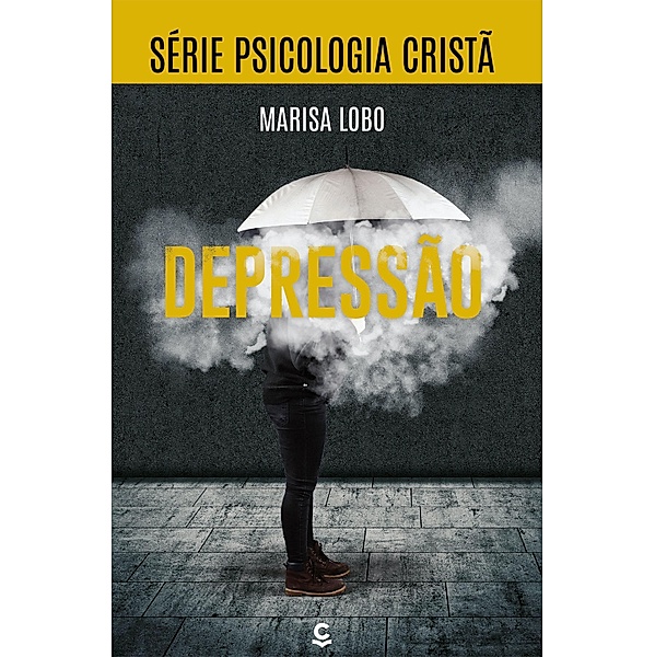 Depressão / Psicologia cristã, Marisa Lobo