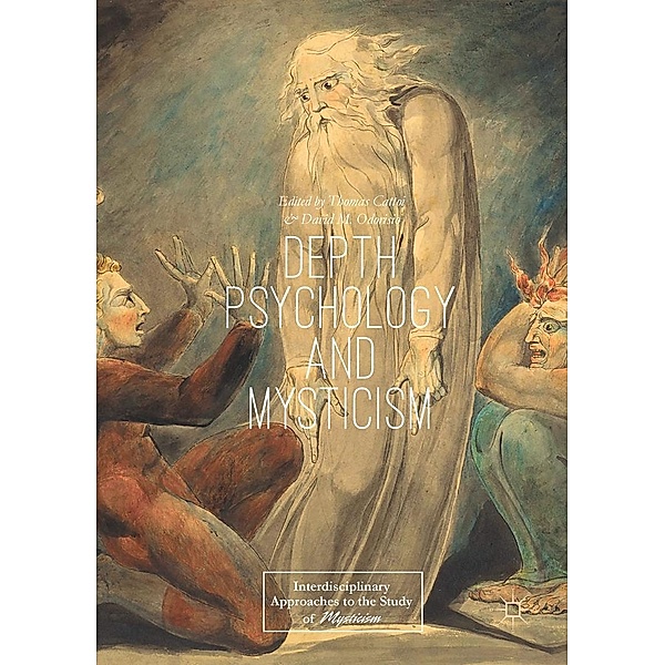 Depth Psychology and Mysticism / Interdisciplinary Approaches to the Study of Mysticism