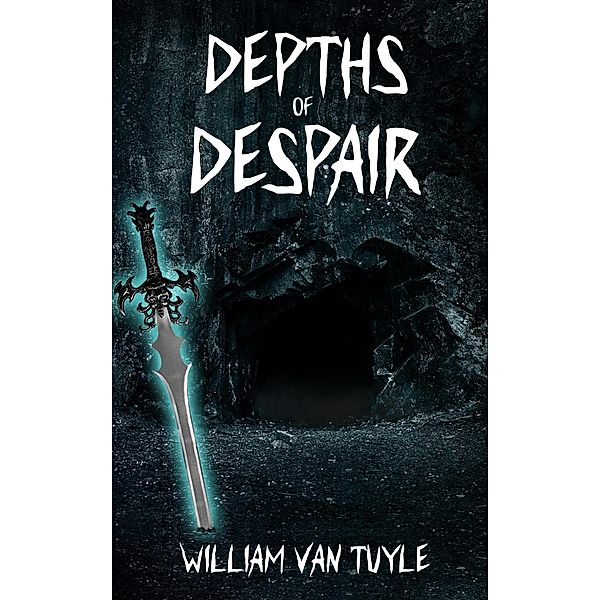 Depths of Despair, William van Tuyle
