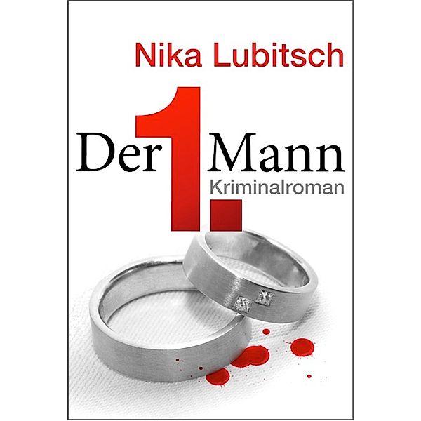 Der 1. Mann, Nika Lubitsch