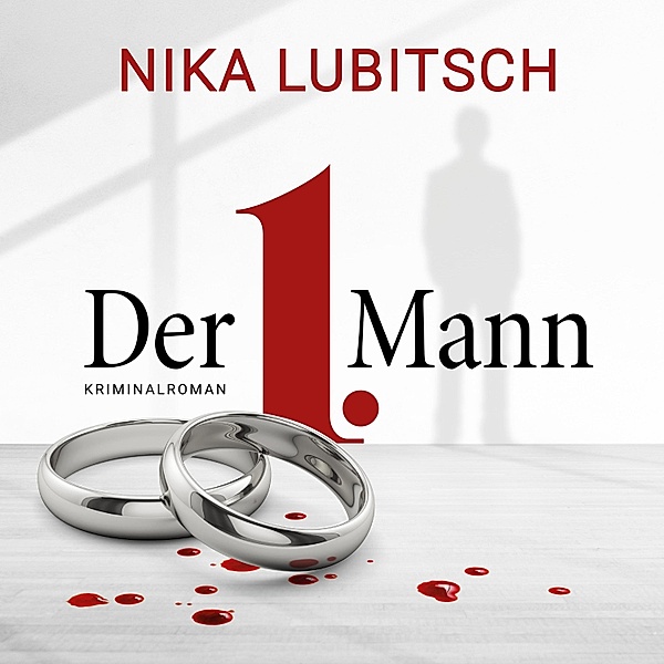 Der 1. Mann, Nika Lubitsch