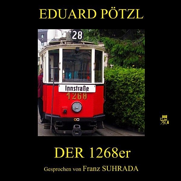 Der 1268er, Eduard Pötzl