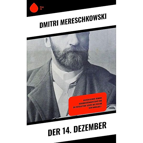 Der 14. Dezember, Dmitri Mereschkowski