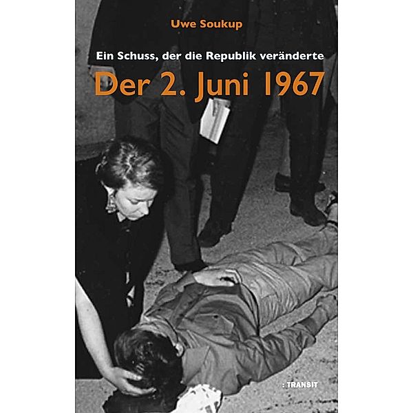 Der 2. Juni 1967, Uwe Soukup