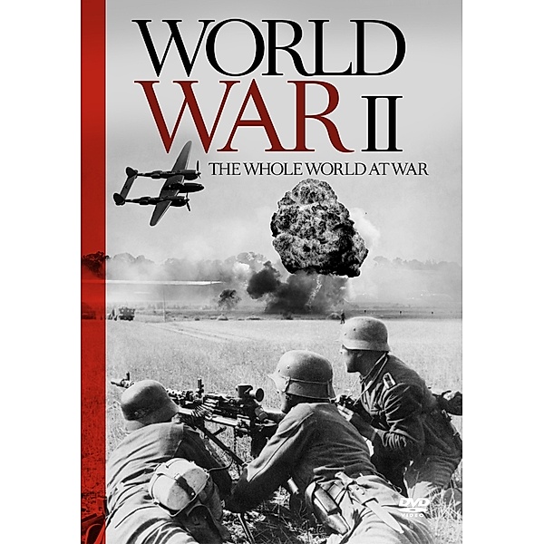 Der 2.Weltkrieg - die ganze Welt im Krieg, Documentation