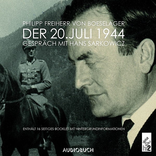 Der 20. Juli 1944, Philipp Freiherr von Boeselager