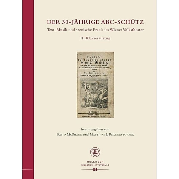 Der 30-jährige ABC-Schütz. Text, Musik und szenische Praxis