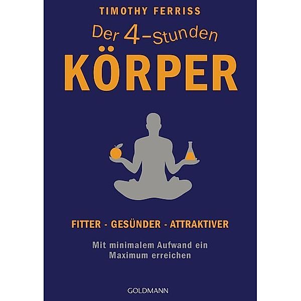 Der 4-Stunden-Körper, Timothy Ferriss