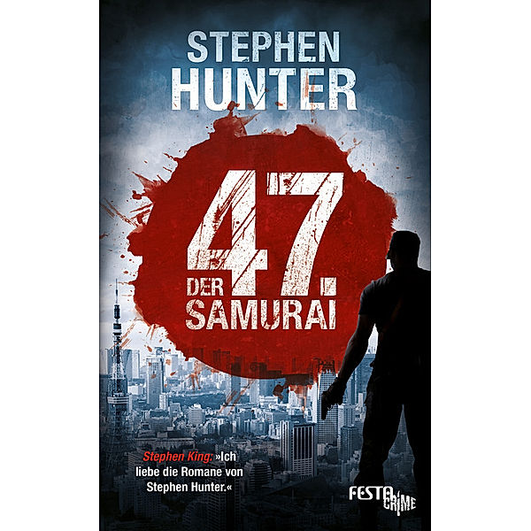 Der 47. Samurai, Stephen Hunter