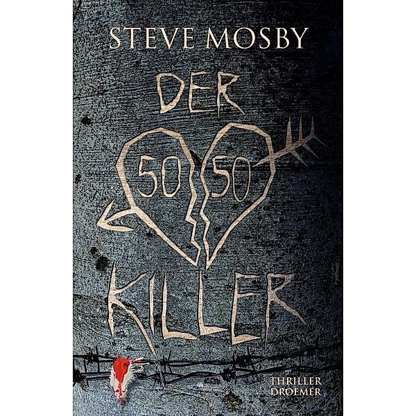 Der 50 / 50-Killer, Steve Mosby