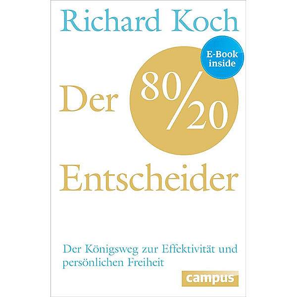 Der 80/20-Entscheider, Richard Koch