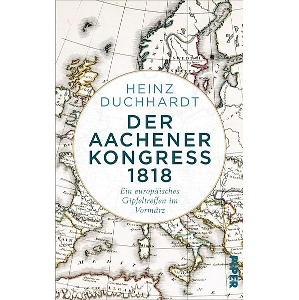 Der Aachener Kongress 1818, Heinz Duchhardt